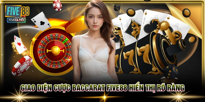 Giao diện cược Baccarat FIVE88 hiển thị rõ ràng